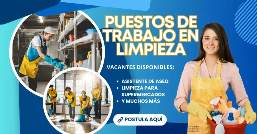 SE SOLICITA PERSONAL DE LIMPIEZA – APLICA AQUÍ
